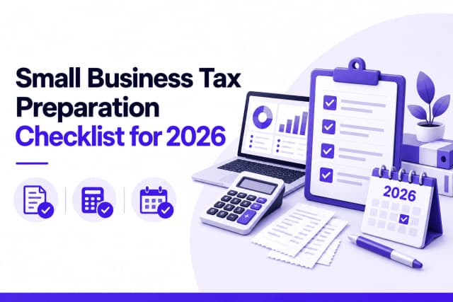 Small Business Tax Preparation Checklist for 2026