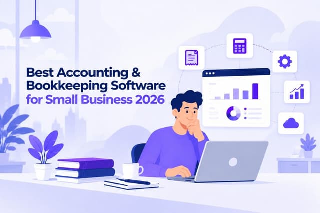 Best Accounting & Bookkeeping Software for Small Business 2026