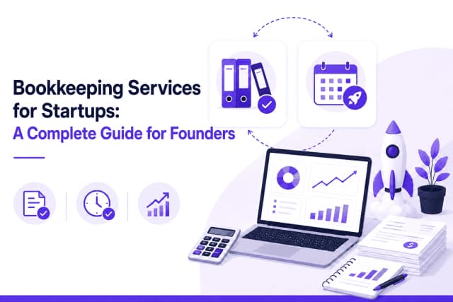 Bookkeeping Services for Startups: A Founder's Guide